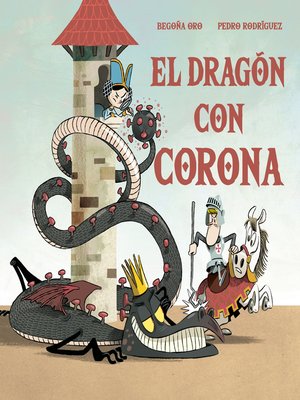 cover image of El dragón con corona